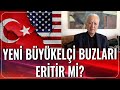 Yeni B&uuml;y&uuml;kel&ccedil;i Buzları Eritir mi? | Osman Faruk Loğoğlu | Akşam Haberleri