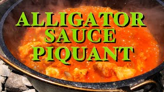 ALLIGATOR SAUCE PIQUANT/ALLIGATOR PIQUANTE/ALLIGATOR RECIPE/ALLIGATOR ON THE WEBER KETTLE/CAMP CHEF