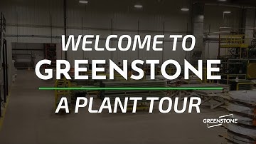 Greenstone Express Plant Tour | Welcome to the Greenstone Plant