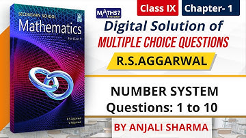 Class 9 | Chapter 1 | Number System | MCQ Questions 1 to 10 | RS Aggarwal | Ep A | Maths Its Easy