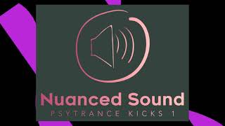 Nuanced Sound - Psytrance Kicks 1 [FREE DOWNLOAD]