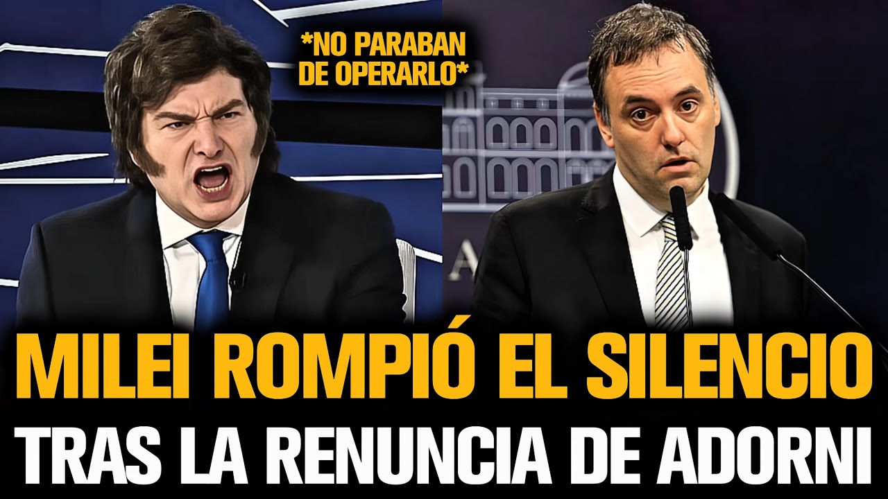 ►Milei rompió el silencio tras la renuncia de Adorni