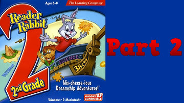 Whoa, I Remember: Reader Rabbit 2nd Grade Mis-cheese-ious Dreamship Adventures: Part 2