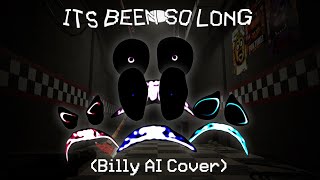 It's Been So Long - Billy/ULB-278 (AI Cover)