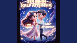 Sen Benim Kalp Atışımsın
