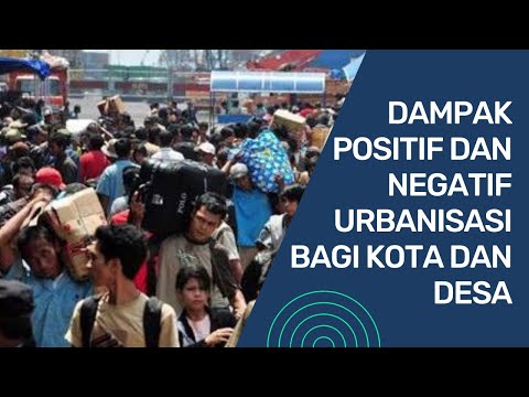 Video: Urbanisasi berdampak besar pada siapa?