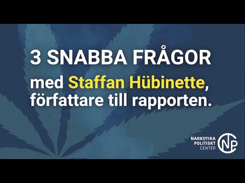 Legalisering & kommersialisering av cannabis: Lärdomar från USA, Kanada & Uruguay -Staffan Hübinette