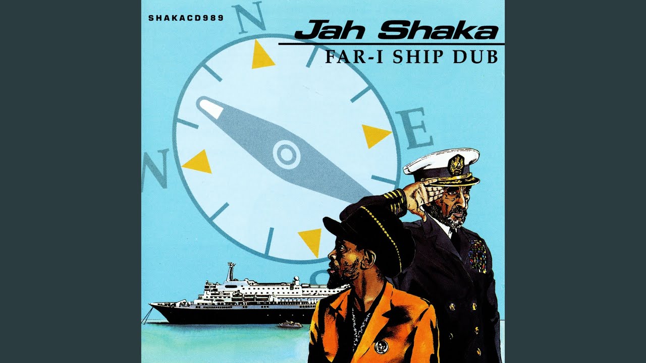 洋楽 Jah Shaka / Far-I Ship Dub FAR-I Ship Dub - YouTube