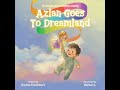 Azlan Goes to Dreamland | Sleep to dream