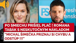 ŠIMEČKA, PRIZNAJ SI CHYBU A ODSTÚP! Romana Tabák a jej tvrdé slová podpredsedovi NR SR