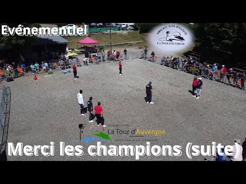 Evénementiel Pétanque à La Tour d'Auvergne avec les champions et championnes Français (suite).