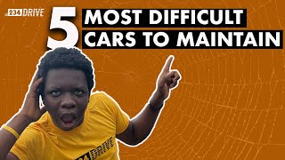 5 Hard To Maintain Cars In Nigeria Part 1