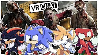 Movie Sonic Vs The Zombie Apocalypse In VR CHAT!! (HALLOWEEN MOVIE)