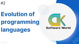 Evolution Of Programming Languages Dk - Software World
