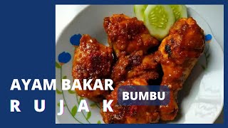 Resep Ayam Bakar bumbu rujak Mudah dan Lezat | Grilled chicken with rujak spices. 