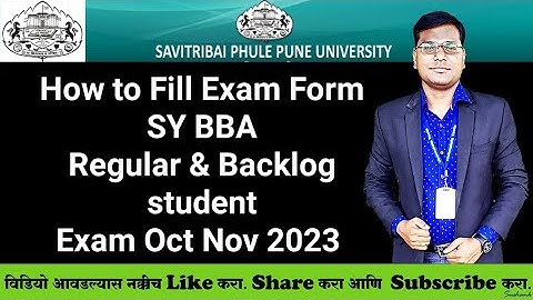 Sppu - How to Fill Exam Form - SY BBA - Regular & Backlog student - 2019 Credit Pattern