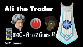 Ali the Trader - A to Z Master Quest Cape Guide VII