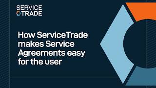How ServiceTrade makes Service Agreements easy for the user