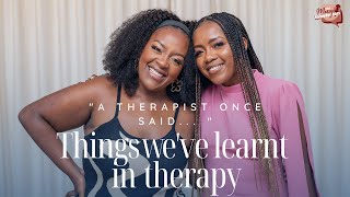 A therapist once said...'Things we've learnt in therapy' I Episode 110