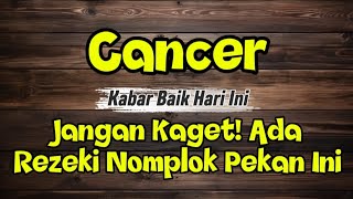 Cancer Horoscope Today‼️Don't Be Surprised!! There's a Windfall This Week