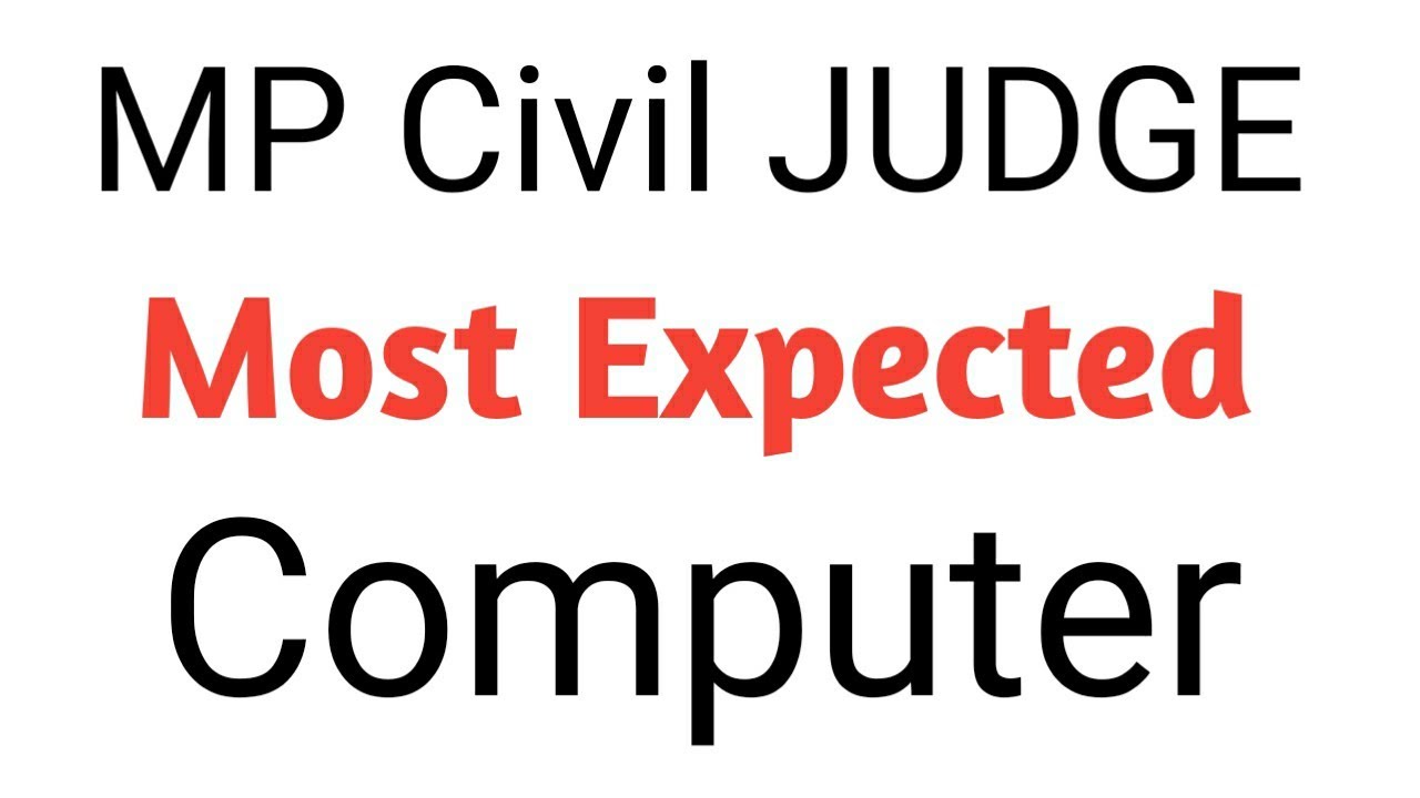 MP CIVIL JUDGE important computer questions
