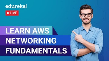 Learn AWS Networking Fundamentals in 60 Minutes | AWS VPC | AWS Networking  | Edureka AWS Live