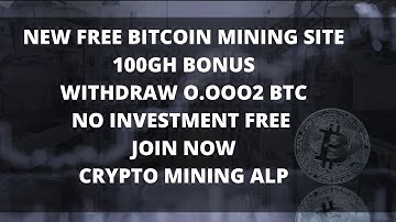 FOOB FREE BITCOIN MINING | NEW SITE 100GH BONUS| WITHDRAW 0.0002 BTC | FREE BITCOIN