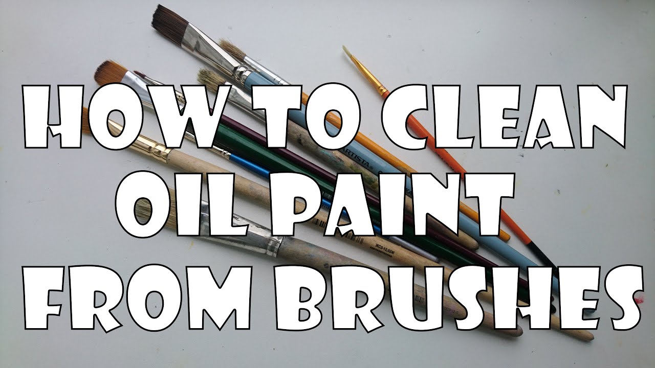 How to clean oil paint from brushes. YouTube