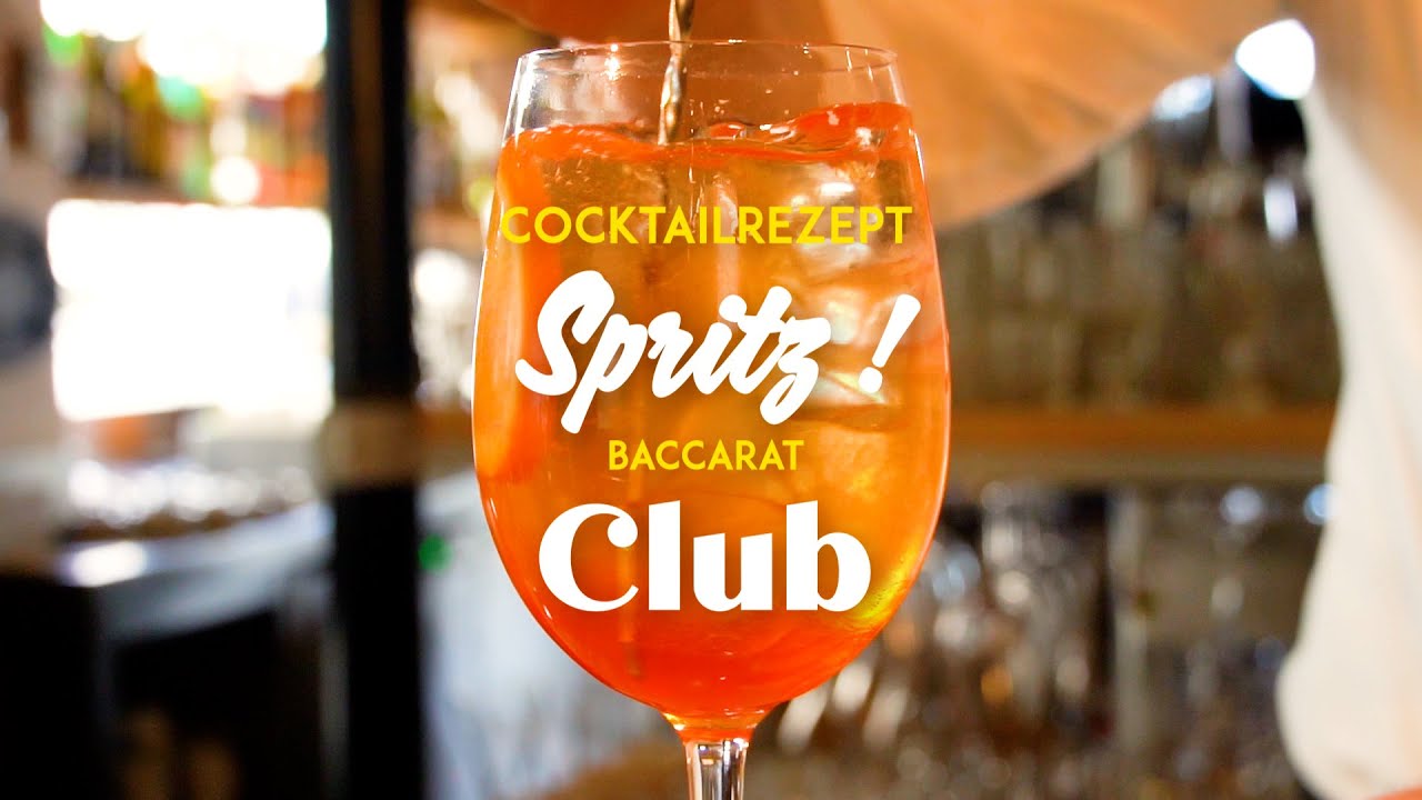 Cocktail Spritz - Baccarat Club - DE