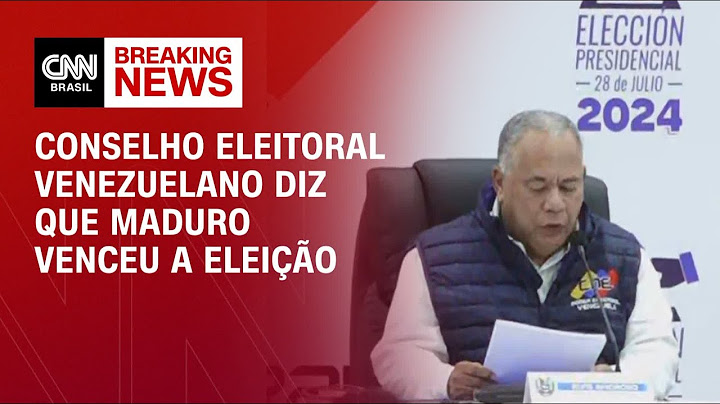 Conselho eleitoral venezuelano diz que Maduro venceu a eleição | CNN BRASIL