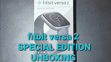 Unboxing Fitbit Versa 2 special edition and setup