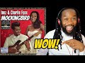 INEZ AND CHARLIE FOXX Mockingbird REACTION - Gosh! The combination is dynomite!  First time hearing