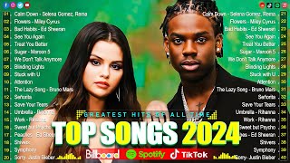 Selena Gomez, Rihanna, Taylor Swift, The Weeknd, Ed Sheeran, Miley Cyrus, Adele🌺🌺Top Hits 2024 #76