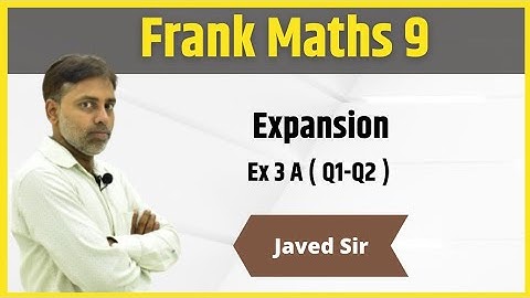 Class 9 | Frank EMU Books | Expansion | Ex 3 A