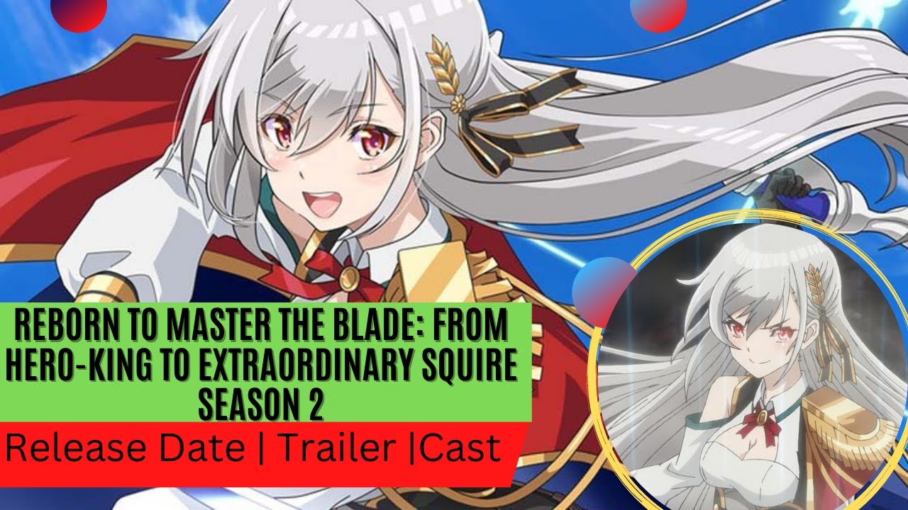 Trailer da série anime Reborn to Master the Blade