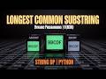 Longest Common Substring | Dynamic Programming Explained with Code | DSA Interview Prep