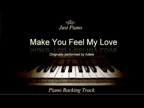 Make You Feel My Love by Adele (Piano Accompaniment)