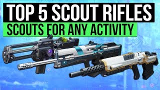 Destiny 2 | Top 5 Scout Rifles for Any Activity! (Best Scout Rifles Guide)