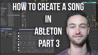 Ableton Live 10 for Beginners - How to Create a Song Part 3 (2019) Profile