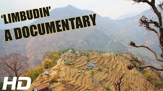 A visit to Chungbung, Limbudin Taplejung ताप्लेजुङ | Full Documentary | 2017