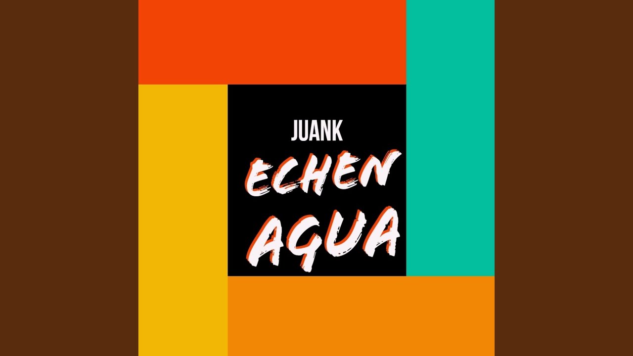 Echen Agua