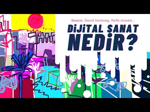 Dijital Sanat Nedir? | Uygulamalı Sanat Dersleri 17