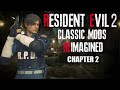 Resident Evil 2 REIMAGINED►Classic mods (Leon Kennedy - A) #2