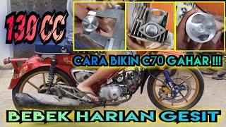 Bore Up C70 130Cc Harian || Suara Gahar