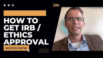 How To Get IRB (Ethics) Approval On Research: 6 Tips And Advice For Research Proposals & Papers