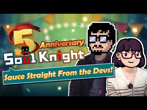 Soul Knight 5th Anniversary: Sauce Straight From the Devs!