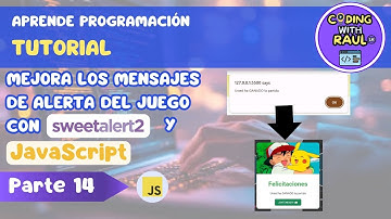 TUTORIAL  | Transforma los mensajes de alerta con SweetAlert, Bootstrap y JavaScript | Capítulo 14