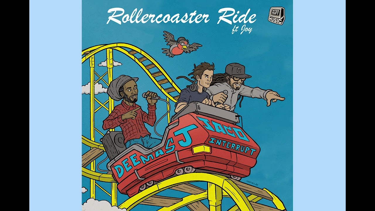 Watch Deemas J & Mista Jago meet Interrupt - Rollercoaster Ride (ft Joy) on YouTube Watch Deemas J & Mista Jago meet Interrupt - Rollercoaster Ride (ft Joy) on YouTube