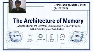 SRAM vs DRAM Architecture: Evaluating Cache and Main Memory Systems