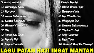 Lagu Sedih Bikin Nangis -Lagu Patah Hati Teratas - Menangus Di Tengah Hujan